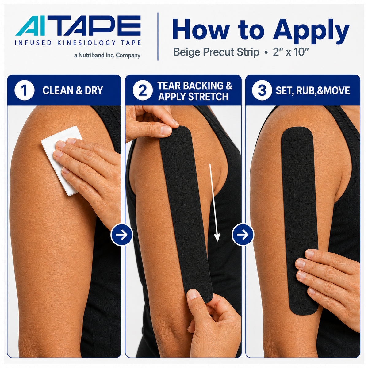 AITAPE 'How to Apply' infographic for 2x10 inch precut strips, showing three numbered steps for tape application on a shoulder: 1. Clean & Dry, 2. Tear Backing & Apply Stretch, 3. Set, Rub, & Move.